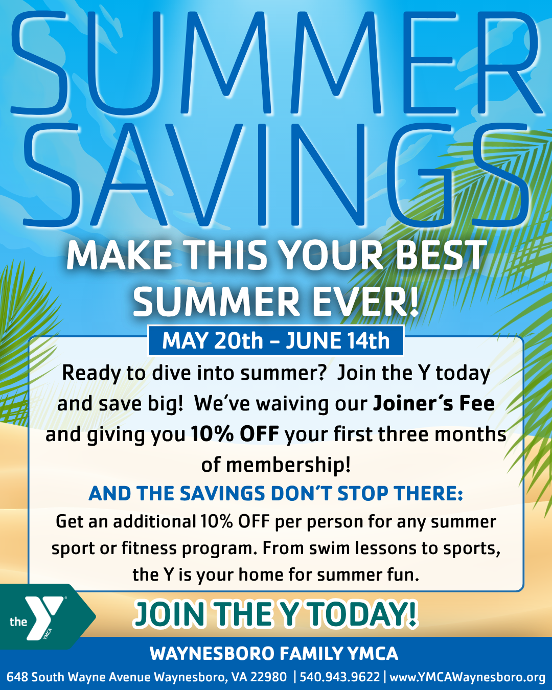 An Experience of a Lifetime. A Lifetime of Friendships. Join the Y Today